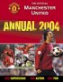 Manchester United Official Annual 2004 