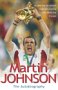 Martin Johnson Autobiography 