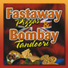 Fastaway Pizza & Bombay Tandoori
